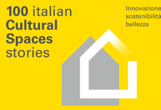 ADI Design Museum - "100 italian Cultural Spaces stories